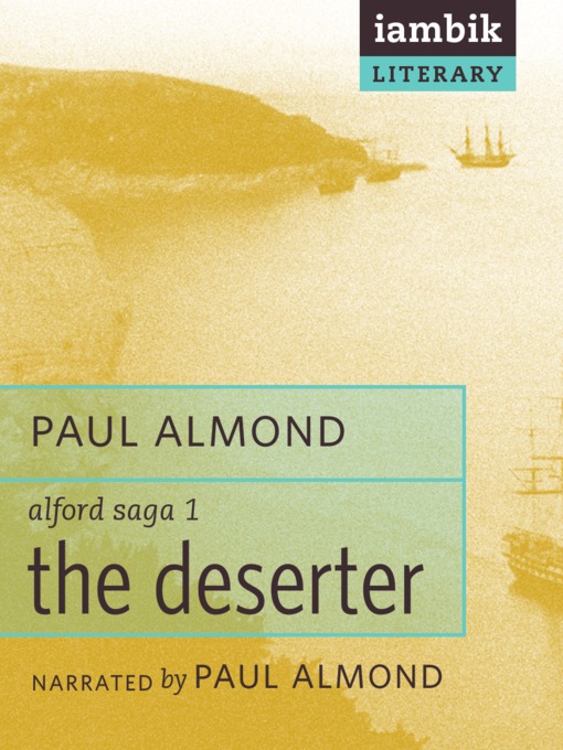 Title details for The Deserter by Paul Almond - Available